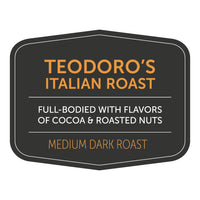 Teodoro's Italian Roast