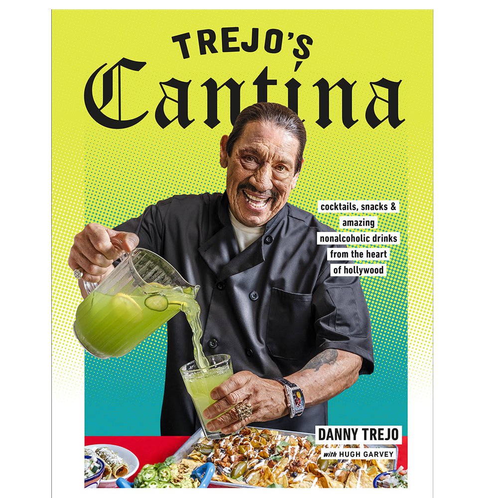 Trejo's Cantina Cookbook signed by Danny Trejo - The Pepper Pantry (Formerly Marie Sharp's)