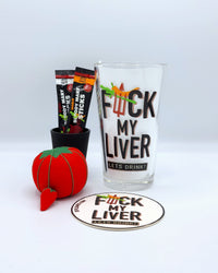 FΨck My Liver Pint Glass - 16 oz | 2 Sticks Included