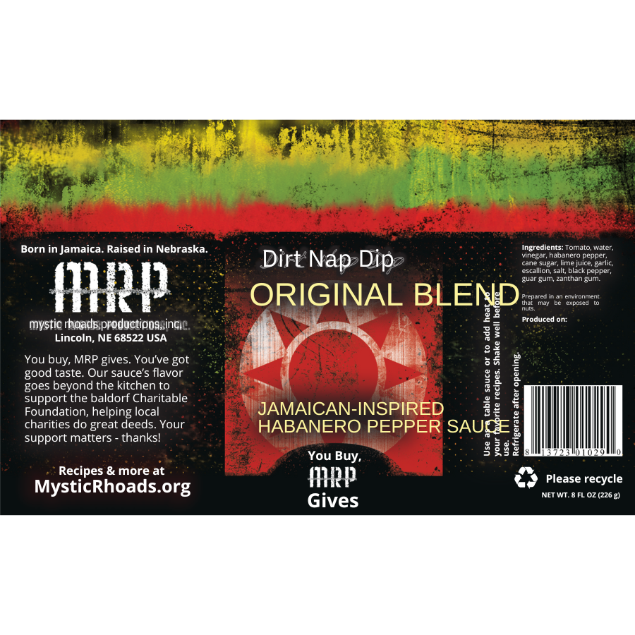 Dirt Nap Dip Original Blend Hot Sauce | 8 oz. Bottle | Jamaican-Inspired | You Buy, We Give 100% | Mystic Rhoads Productions
